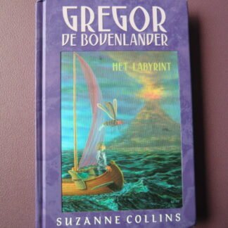 Gregor de bovenlander: Het labyrint / Suzanne Collins (AVI Plus ; Harde kaft)