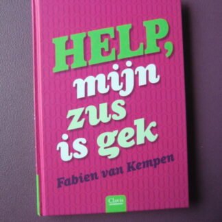Help, mijn zus is gek / Fabien van Kempen (AVI Plus ; Harde kaft)
