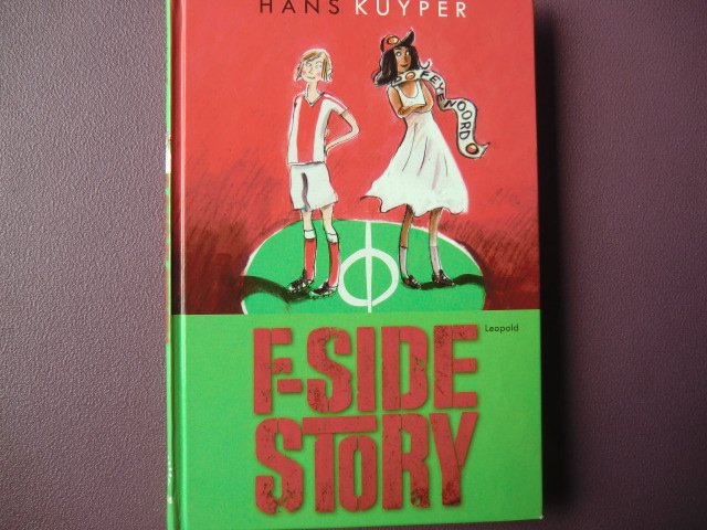F-side story / Hans Kuyper (AVI Plus ; Harde kaft)