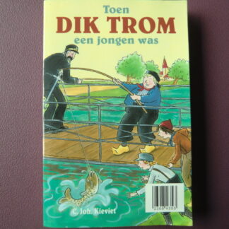 Toen Dik Trom een jongen was / C. Joh. Kieviet (AVI E7 ; Zachte kaft) 