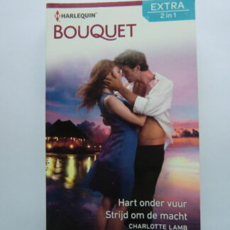 Hart onder vuur / Strijd om de macht / Charlotte Lamb (Bouquet Extra 477)