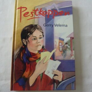Pestkoppen / Gerry Velema (E7; harde kaft)