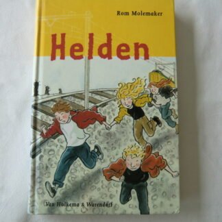 Helden / Rom Molemaker (AVI E7; Harde kaft)