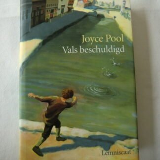 Vals Beschuldigd / Joyce Pool (harde kaft)