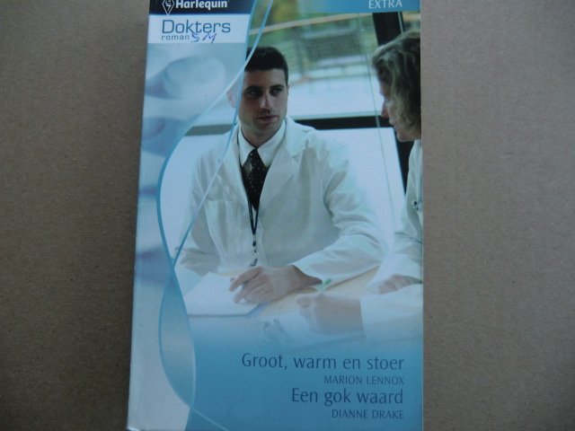 Dokters roman Extra 34: Groot, warm en stoer / Marion Lennox / Een gok waard / Dianne Drake