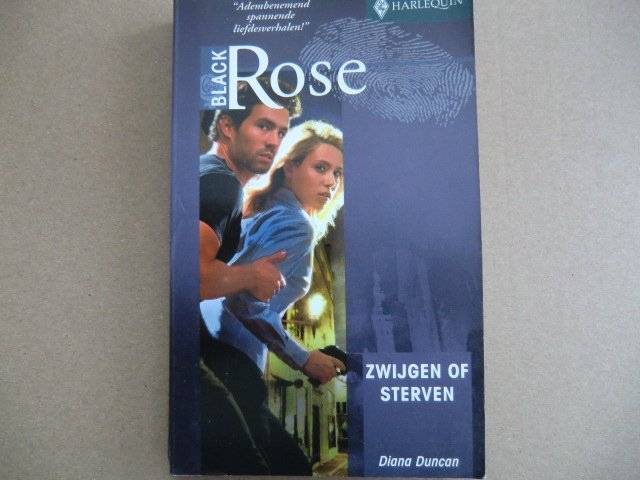 Black Rose 126: Zwijgen of sterven / Diana Duncan