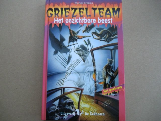 Het onzichtbare beest / Thomas Brezina (AVI E5 ; harde kaft)