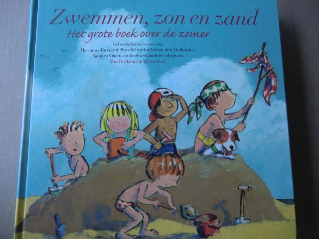 Zwemmen, zon en zand: Het grote boek over de zomer (Harde kaft)