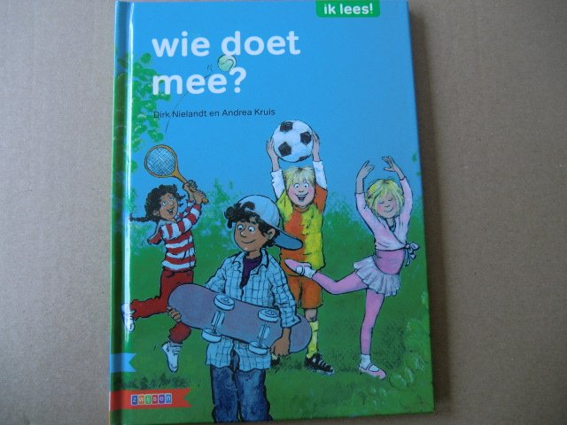 wie doet mee? / Dirk Nielandt (AVI M3; harde kaft)