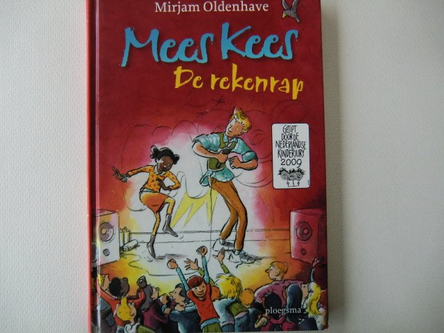 Mees Kees: De rekenrap / Mirjam Oldenhave / (AVI E5; Harde kaft)