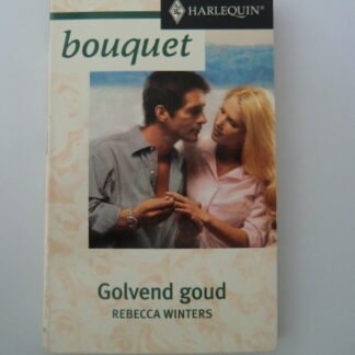 Bouquet 2227: Golvend goud / Rebecca Winters
