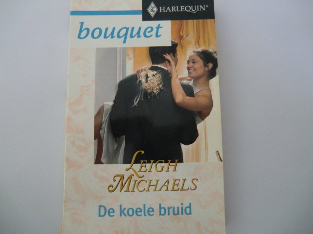 Bouquet 2348: De koele bruid / Leigh Michaels