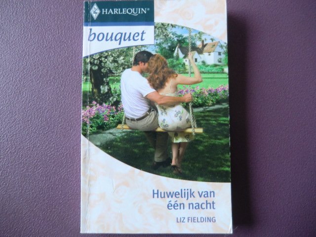 Bouquet 2803: Huwelijk van één nacht / Liz Fielding