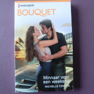 Bouquet 3584: Minnaar voor een weekend / Michelle Conder