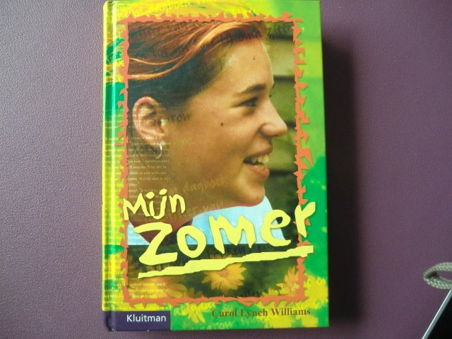Mijn zomer / Carol Lynch Williams (harde kaft)