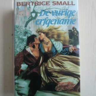 De vurige erfgename / Bertrice Small (Harde kaft)