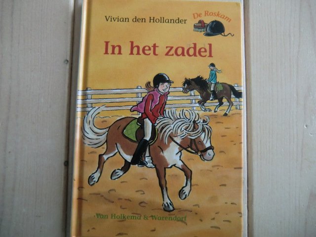 De Roskam: In het zadel / Vivian den Hollander (AVI M4; harde kaft)