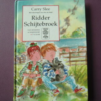 Ridder Schijtebroek / Carry Slee (AVI E5; Harde kaft)