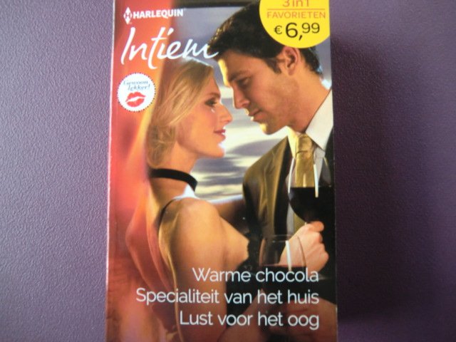 Intiem Favorieten 472: Warme chocolade / Specialiteit van het huis / Lust voor het oog / Carly Phillips