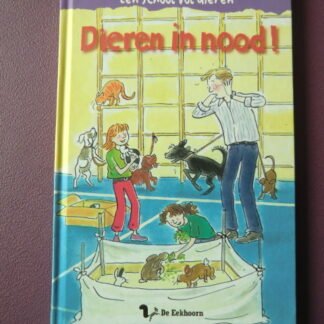 Een school vol dieren: Dieren in nood / Marion van de Coolwijk (AVI E3 ; harde kaft)