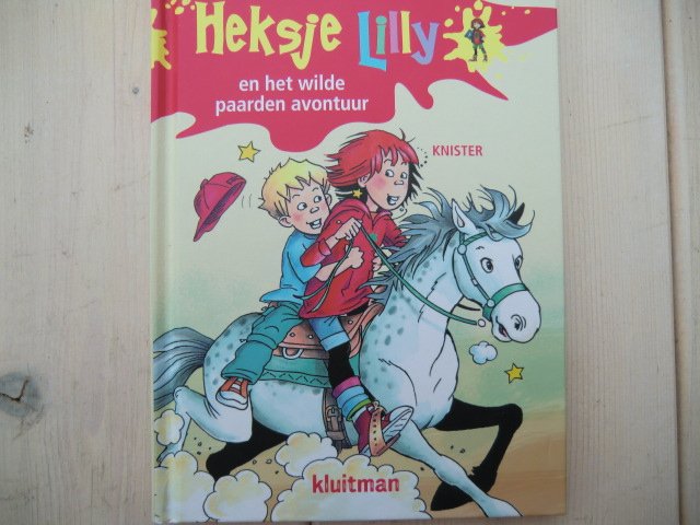 Heksje Lilly en het wilde paarden avontuur / Knister (AVI M4 ; Harde kaft)