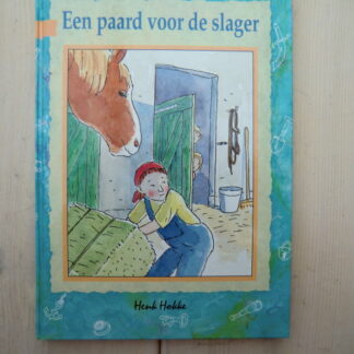 Een paard voor de slager / Henk Hokke (AVI M5 ; Harde kaft)