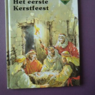 Het eerste kerstfeest / Verteld door Penny Frank (Harde kaft)