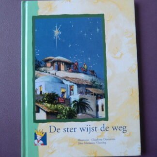 De ster wijst de weg / Marianne Vlaming (Harde kaft)