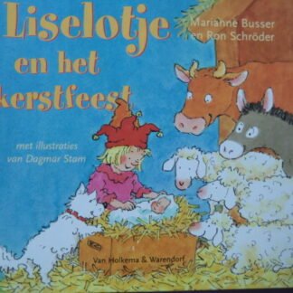 Liselotje en het kerstfeest / Marianne Busser (Harde kaft)