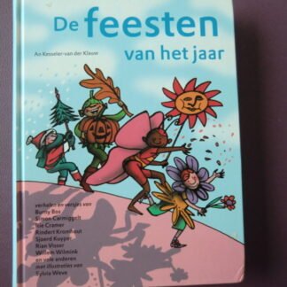 De feesten van het jaar / An Kesseler-van der Klauw (Harde kaft)