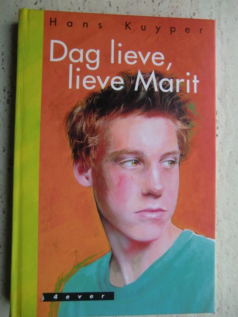 Dag lieve, lieve Marit / Hans Kuyper (Harde kaft)