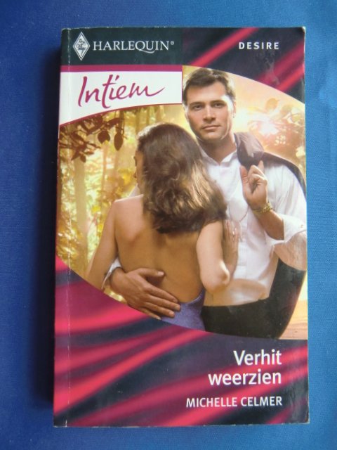 Intiem 1664: Verhit weerzien / Michelle Celmer