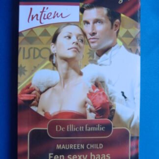 Intiem 1650: Een sexy baas / Maureen Child