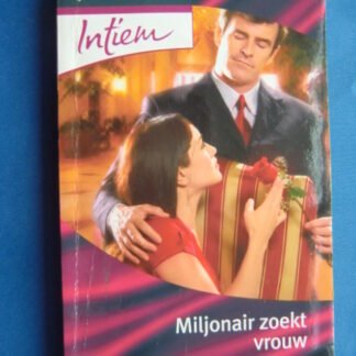 Intiem 1634: Miljonair zoekt vrouw / Anna DePalo