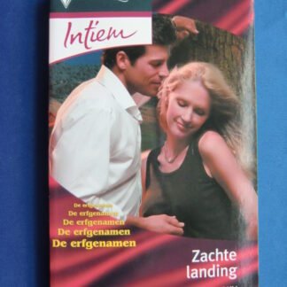 Intiem 1591: Zachte landing / Kathie DeNosky