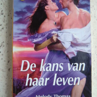 CHR 1113: De kans van haar leven / Melody Thomas