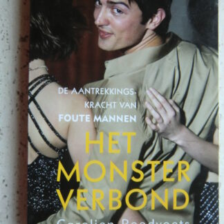 Het monsterverbond / Carolien Roodvoets (Paperback)