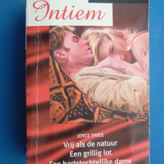 Intiem Favorieten 138: Joyce Thies: Vrij als de natuur / Een grillig lot / Een hartstochtelijke dame