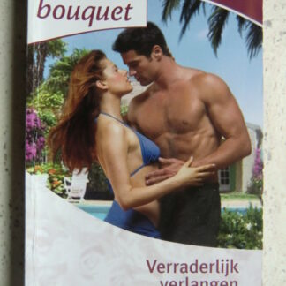 Bouquet 3102: Verraderlijk verlangen / Carole Mortimer