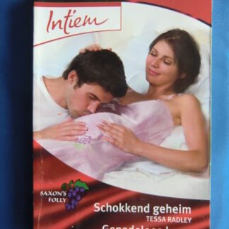 Intiem Extra 255: Schokkend geheim / Tessa Radley; Genadeloos knap / Day Leclaire