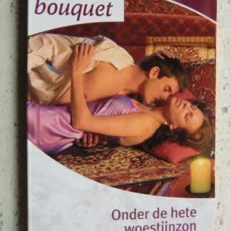 Bouquet 3021: Onder de hete woestijnzon / Lucy Monroe