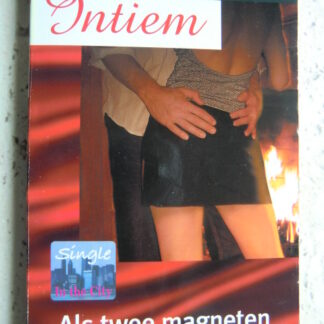 Intiem 1340: Als twee magneten / Cara Summers