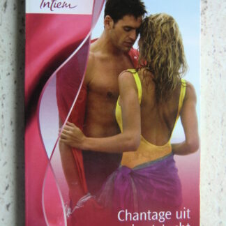 Intiem 1825: Chantage uit hartstocht / Robyn Grady