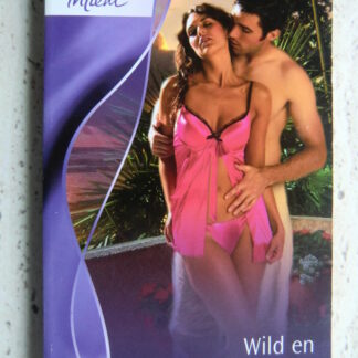 Intiem 1853: Wild en tomeloos / Natalie Anderson