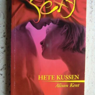 Sexy 124: Hete kussen / Alison Kent
