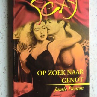Sexy 84: Op zoek naar genot / Jamie Denton