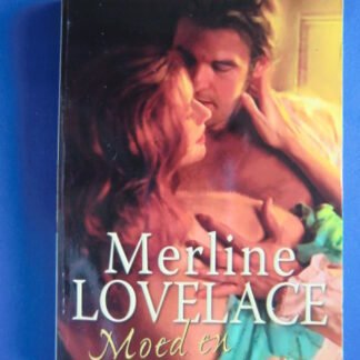 IBS 141: Moed en vertrouwen / Merline Lovelace