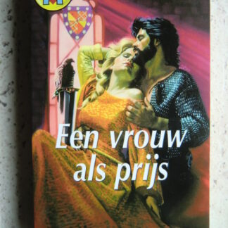 CHR 645: Een vrouw als prijs / Teresa Medeiros