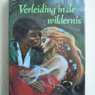 Verleiding in de wildernis / Jude Deveraux (Hardcover)
