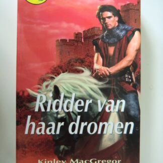 CHR 729: Ridder van haar dromen / Kinley MacGregor